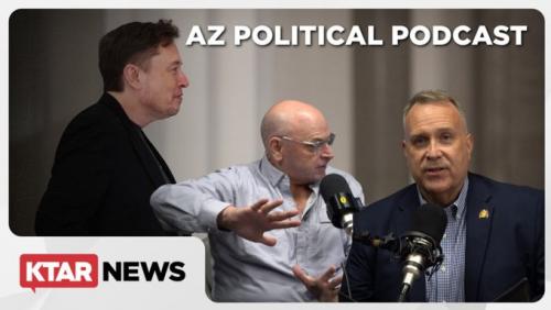 KTAR AZ Political Podcast: Consultant Chuck Coughlin on Musk’s 3rd party hopes, Gallego’s aspirations